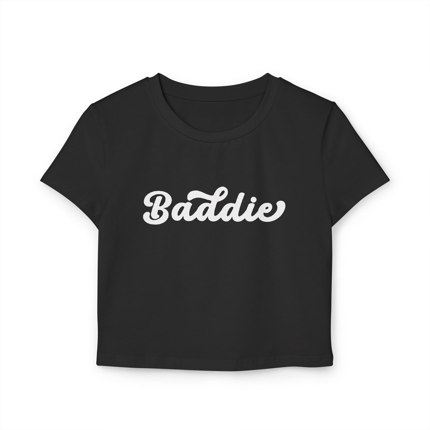 Baddie Tee | Fits Kids, Teens & Women | 100% Organic Cotton