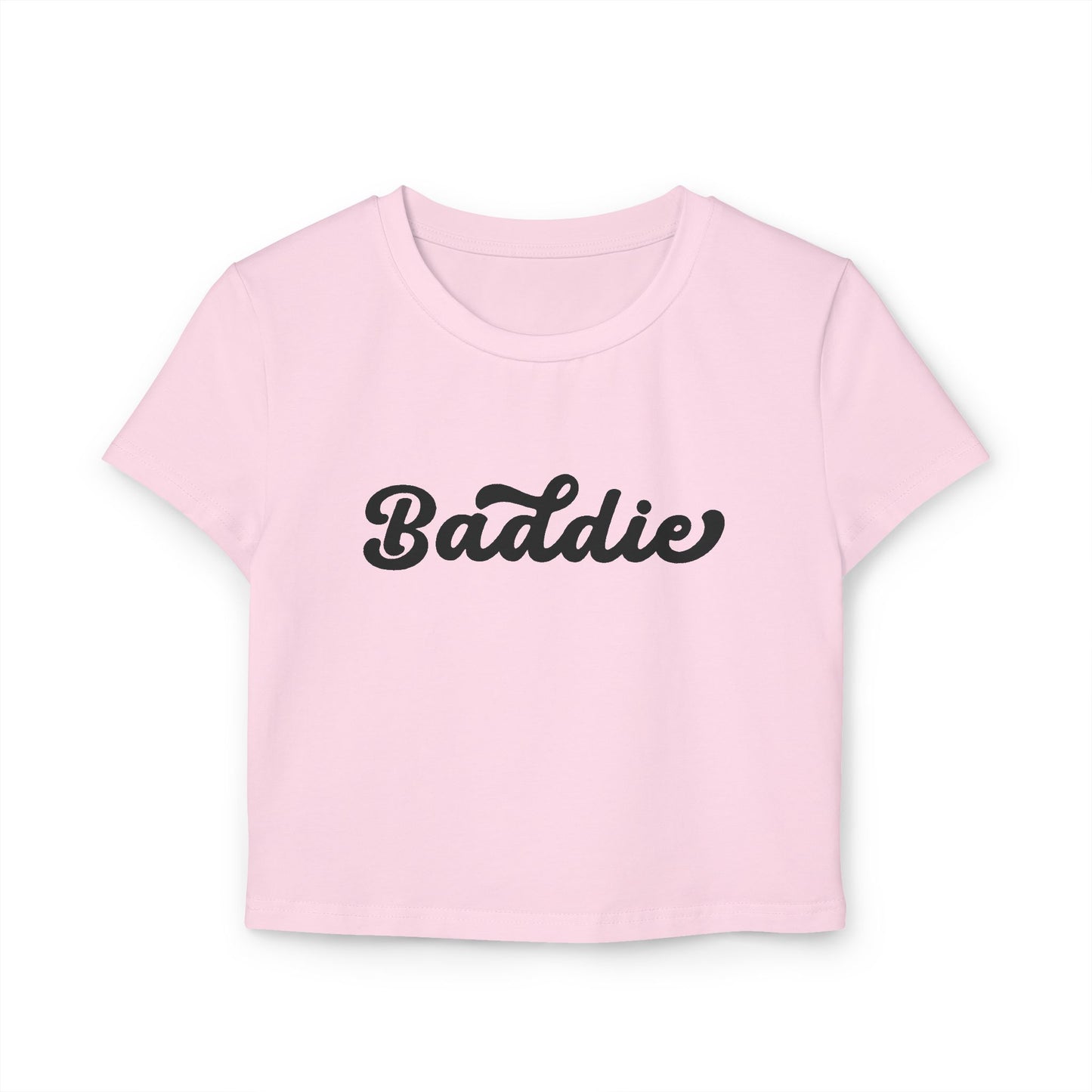 Baddie Tee | Fits Kids, Teens & Women | 100% Organic Cotton