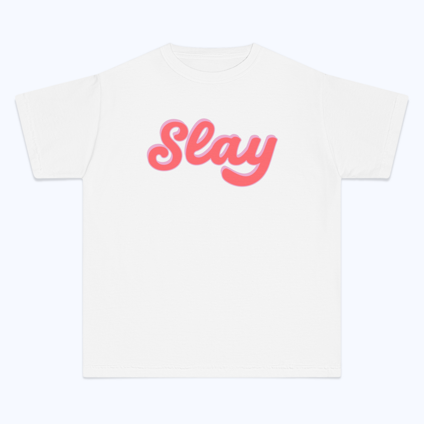 Slay Tee | 100% Cotton