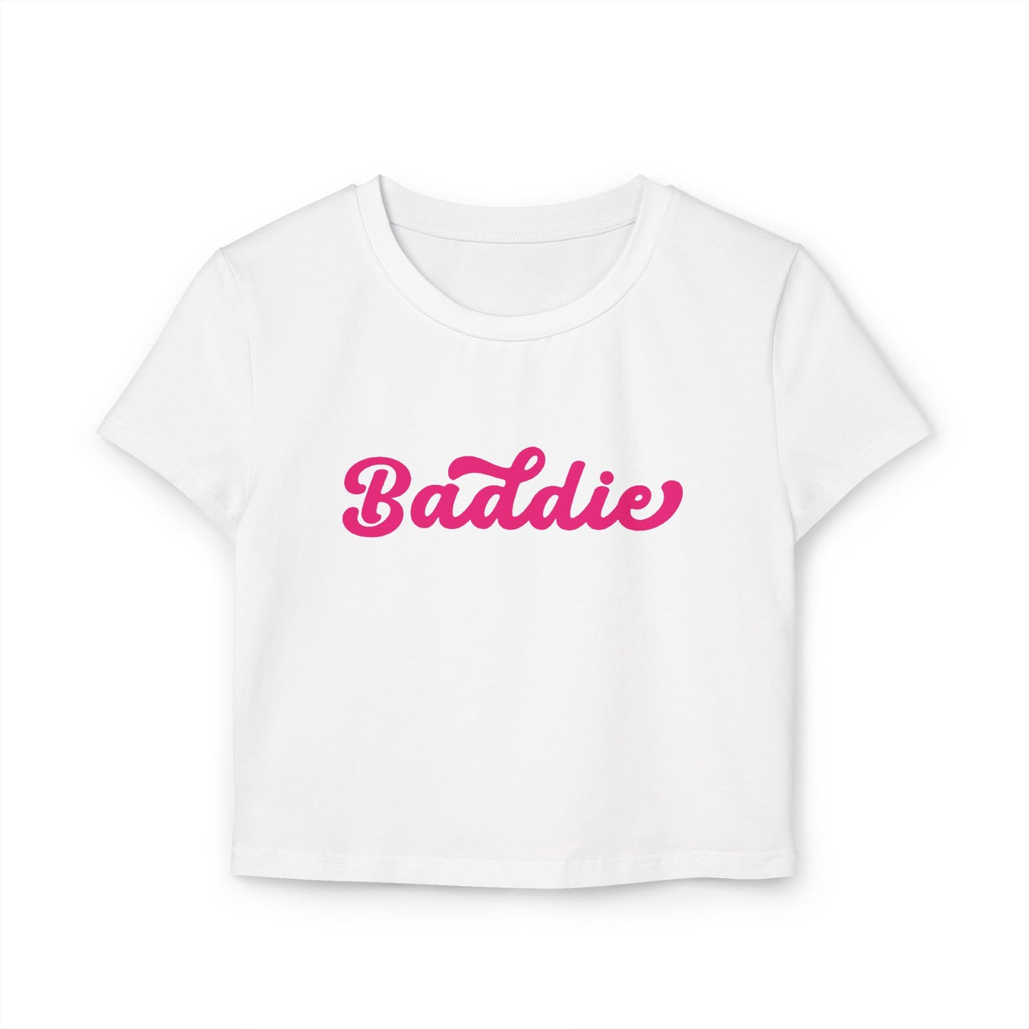 Baddie Tee | Fits Kids, Teens & Women | 100% Organic Cotton