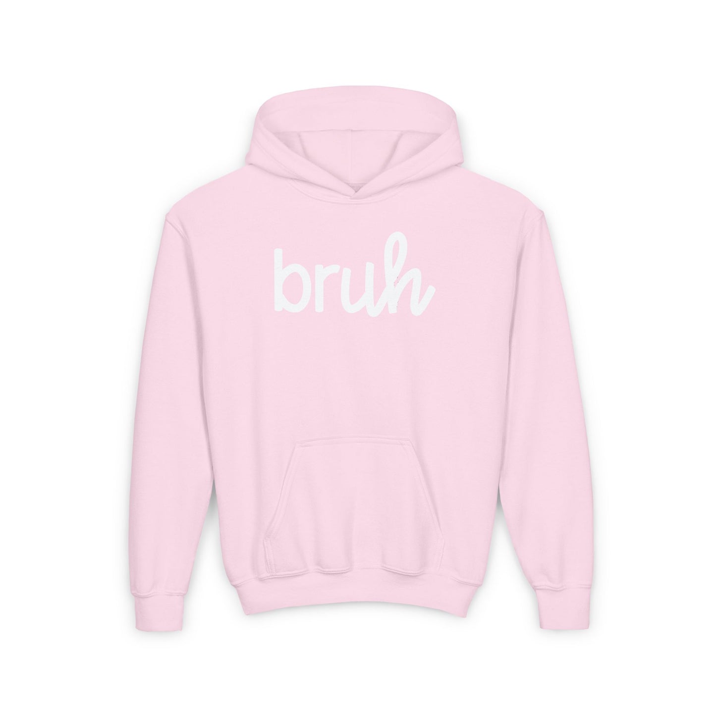 Bruh Hoodie | Fits Youth + Adults