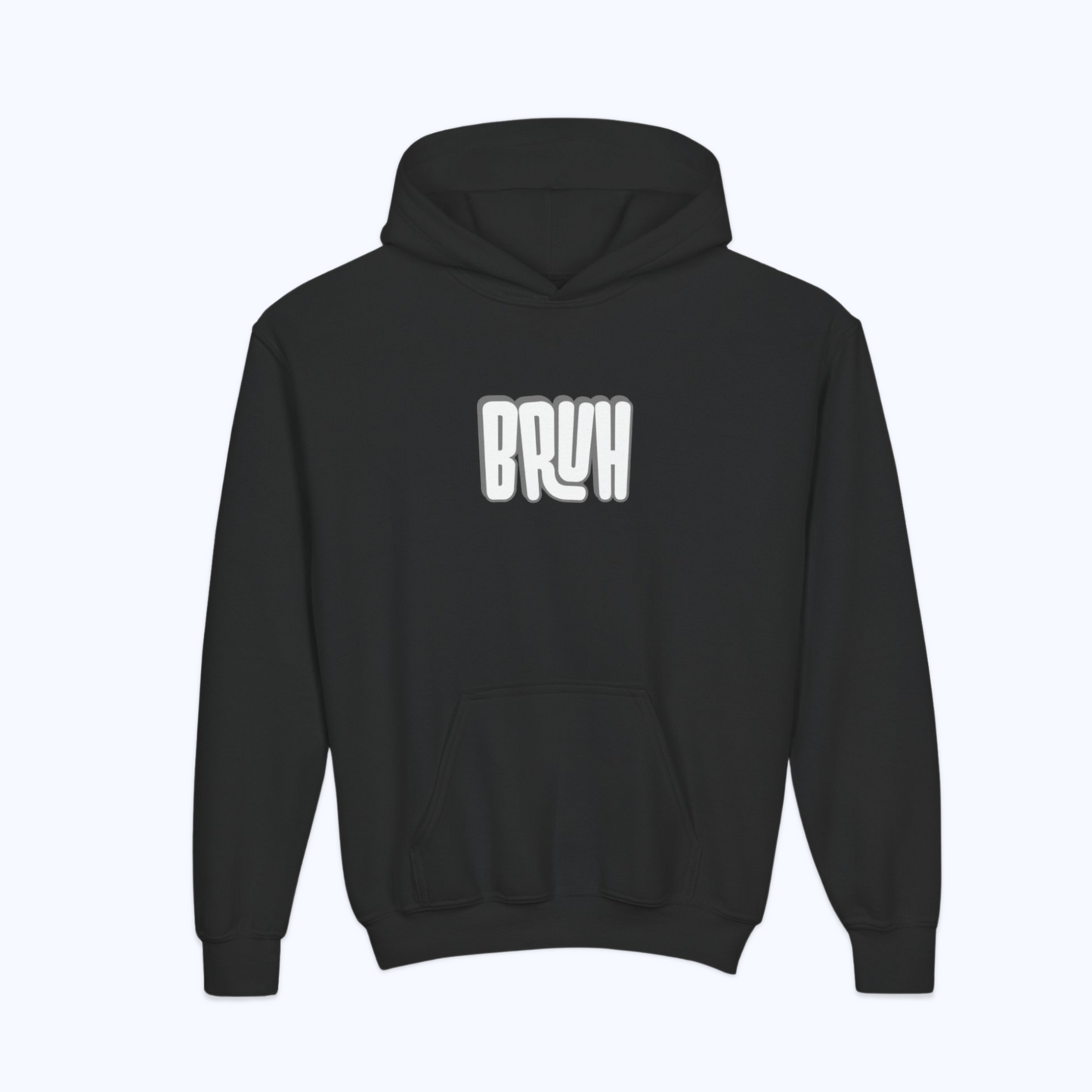 Bruh Hoodie – Trendy Hoodie for Kids, Teens & Adults