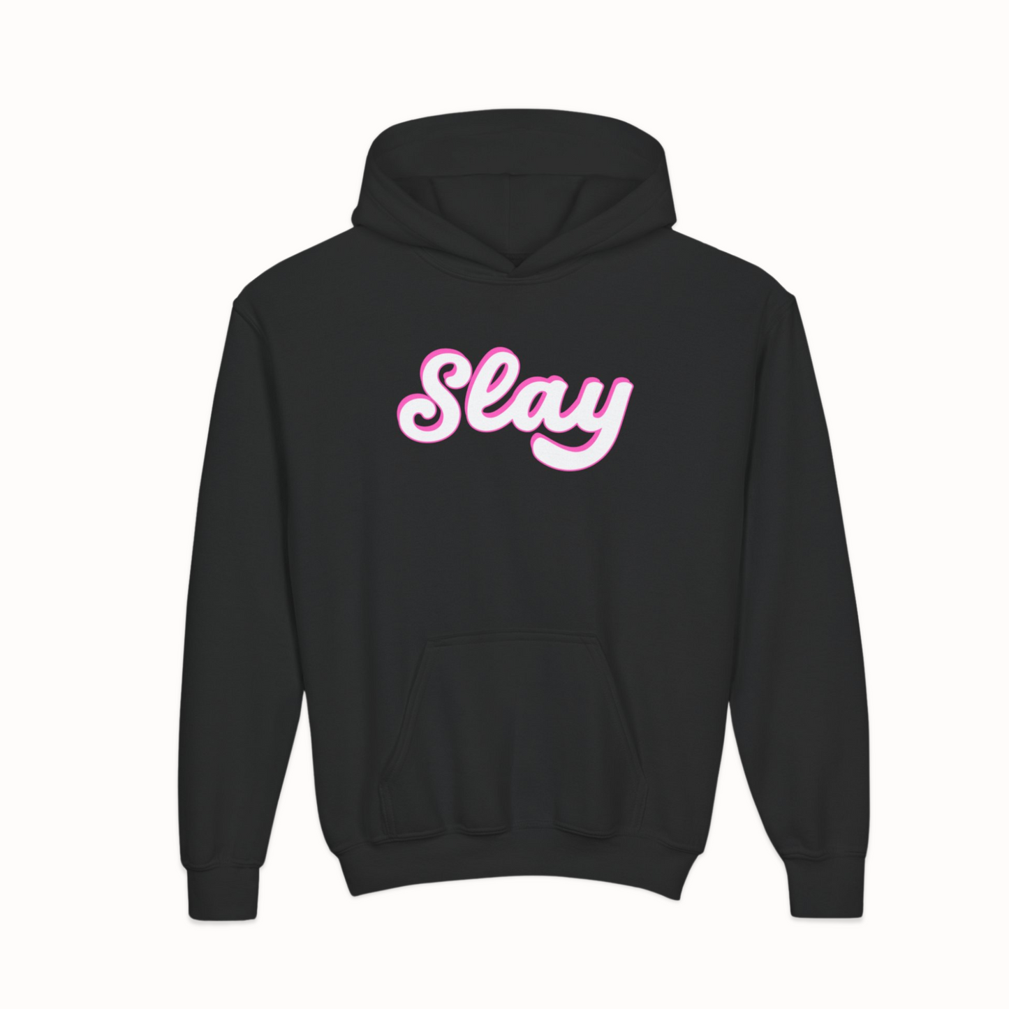 Slay Hoodie – Cute Hoodie for Girls, Teens & Women | Youth & Adult Sizes